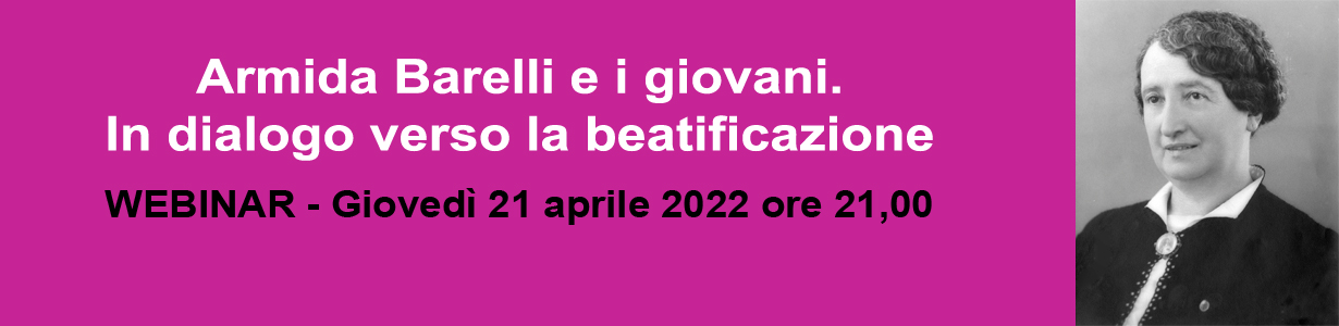 Armida Barelli e i giovani. In dialogo verso la beatificazione