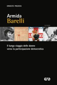 Armida Barelli. The long journey of women towards democratic participation