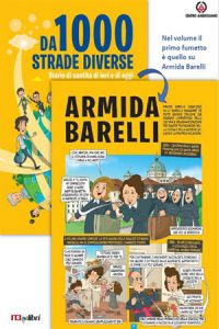 DA MILLE STRADE DIVERSE – Storie di santità di ieri e di oggi